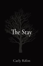 The Stay