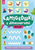 Łamigłówki z dinozaurami. Ciekawe zadania do rozwiązania