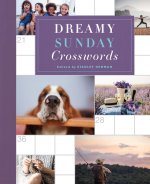 DREAMY SUNDAY CROSSWORDS