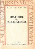 Pierres vives Histoire du surréalisme