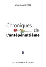 Chroniques de l'antépénultième