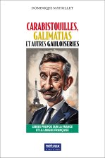 Carabistouilles, Galimatias et autres Gauloiseries