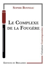 Le Complexe de la Fougere