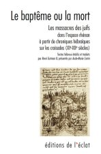 Le baptême ou la mort - Le baptême ou la mort