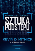 Sztuka podstępu. Łamałem ludzi, nie hasła