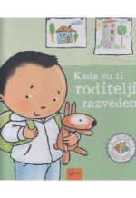 Ja, ti & mi ... Kada su ti roditelji razvedeni