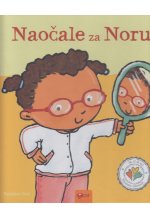 Ja, ti & mi ... Naočale za Noru