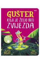 Gušter koji je želio biti zvijezda - kartonska slikovnica