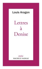 Lettres à Denise