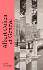 Albert Cohen : un parcours genevois