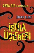 Istila Üçlemesi