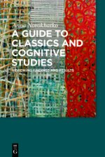 A Guide to Classics and Cognitive Studies