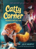CATTY CORNER POUNCES INTO ACTION