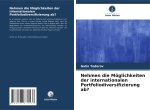 Nehmen die Möglichkeiten der internationalen Portfoliodiversifizierung ab?