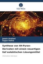 Synthese von 4H-Pyran-Derivaten mit einem neuartigen tief eutektischen Lösungsmittel