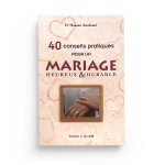 40 Conseils Pratiques Pour Un Mariage Heureux Et Durable - Hassan Amdouni - Editions Al-Imen