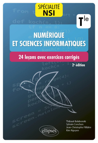 Spécialité Numérique et sciences informatiques : 24 leçons avec exercices corrigés - Terminale