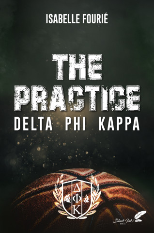 THE PRACTICE : DELTA PHI KAPPA