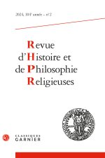 Revue d'histoire et de philosophie religieuses 2024 - 2, 104e année - varia
