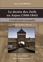 Le destin des Juifs en Anjou (1940-1944)