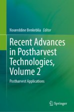 Recent Advances in Postharvest Technologies, Volume 2