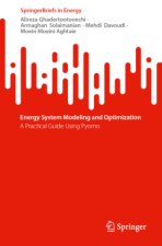 Energy System Modeling and Optimization