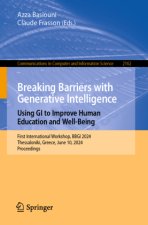 Breaking Barriers with Generative Intelligence. Using GI to Improve Human Education and Well-Being