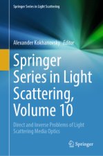 Springer Series in Light Scattering, vol.10