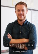 Un professeur à aimer