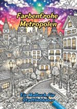 Farbenfrohe Metropolen