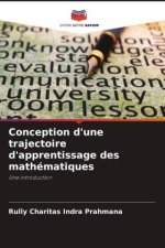 Conception d'une trajectoire d'apprentissage des mathématiques