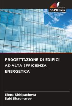 PROGETTAZIONE DI EDIFICI AD ALTA EFFICIENZA ENERGETICA