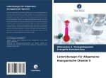 Laborübungen für Allgemeine Anorganische Chemie II