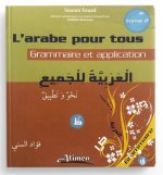 L'arabe Pour Tous Tome 2: Grammais et application - Sounni Fouad - Editions Al-Imen