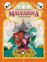 L'ESCOLA DE MAGIA (MALVARINA #5)