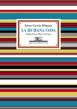 LA HUMANA COSA