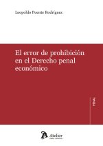 ERROR DE PROHIBICION EN EL DERECHO PENAL ECONOMICO