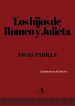 LOS HIJOS DE ROMEO Y JULIETA