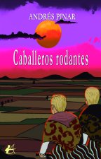 Caballeros rodantes