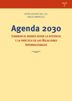 AGENDA 2030: CÓMO CAMBIAR EL MUNDO DESDE LA DOCENCIA