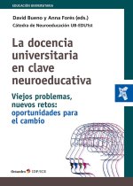 LA DOCENCIA UNIVERSITARIA EN CLAVE NEUROEDUCATIVA