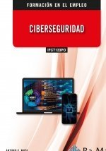 (IFCT133PO) Ciberseguridad