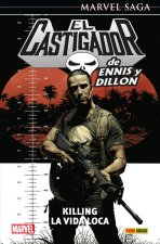 EL CASTIGADOR DE ENNIS Y DILLON 04: KILLING LA VIDA LOCA