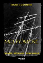 MELPÓMENE. Libro quinto-Pañuelo blanco-Un viaje triangular