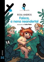 FAISCA A NENA NEANDERTAL