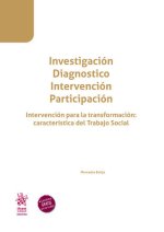 INVESTIGACION DIAGNOSTICO INTERVENCION PARTICIPACION. INTERV