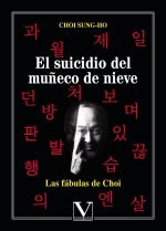 EL SUICIDIO DEL MUÑECO DE NIEVE