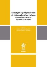 EXTRANJERIA Y MIGRACION EN EL SISTEMA JURIDICO CHILENO. COME