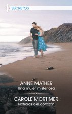 UNA MUJER MISTERIOSA NOTICIAS DEL CORAZON