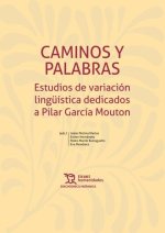 CAMINOS Y PALABRAS